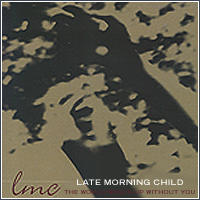 the world wakes up without you